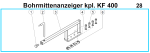 KF 400 Bohrmittenanzeiger